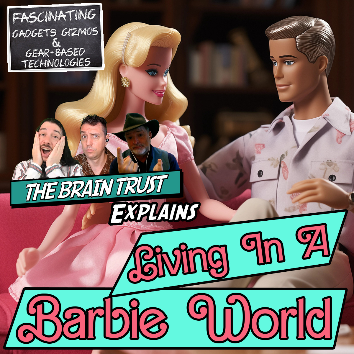 Read more about the article Ep. 168 Living in a Barbie World