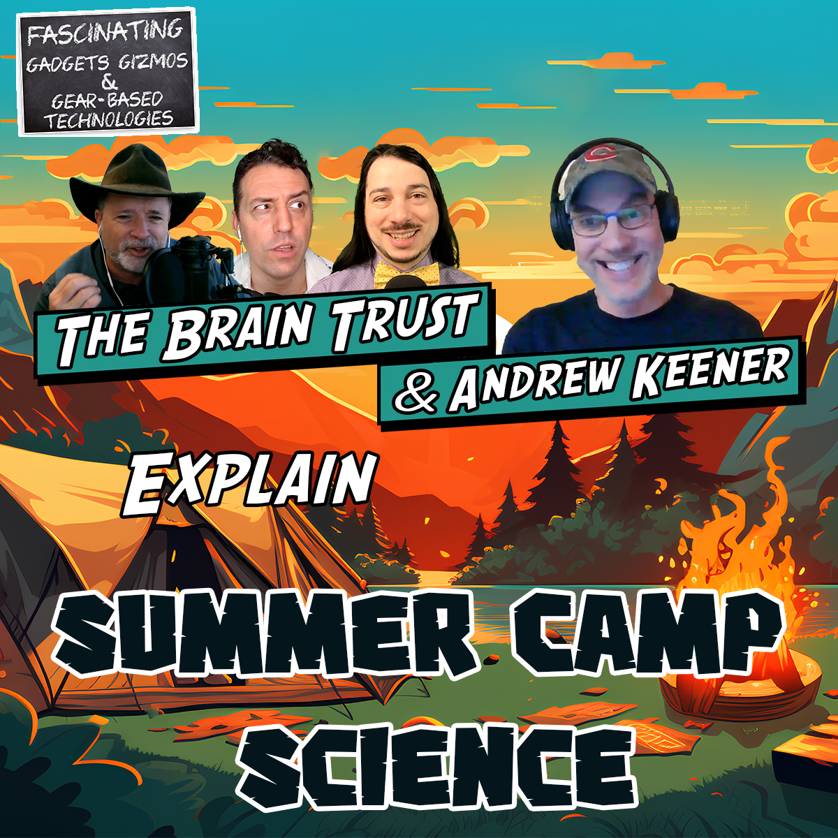 You are currently viewing Ep. 161 Summer Camp Science w/ Andrew Keener