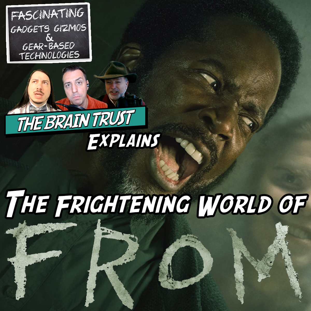 You are currently viewing Ep. 157 The Frightening World of FROM