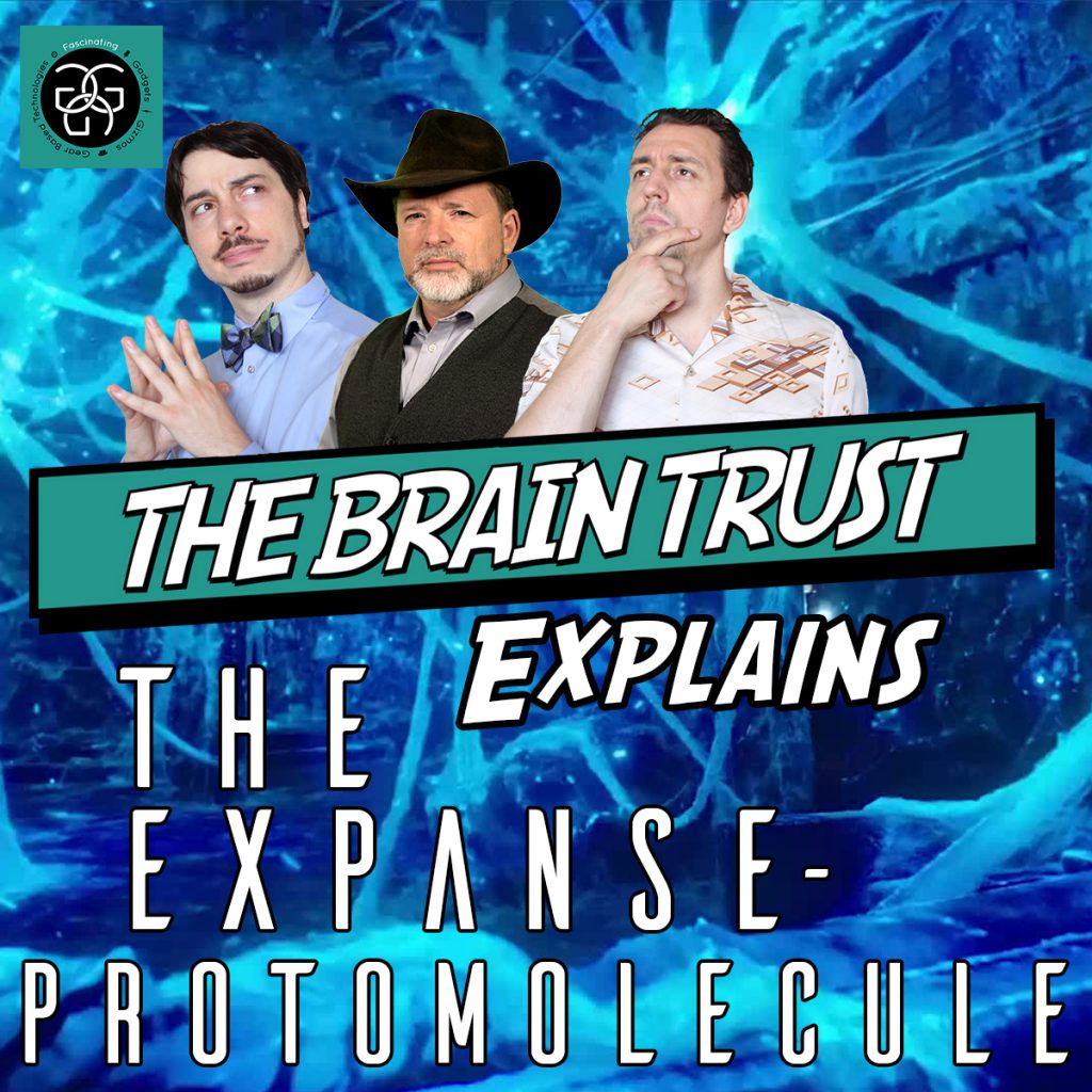 Ep. 43 The Expanse – Protomolecule