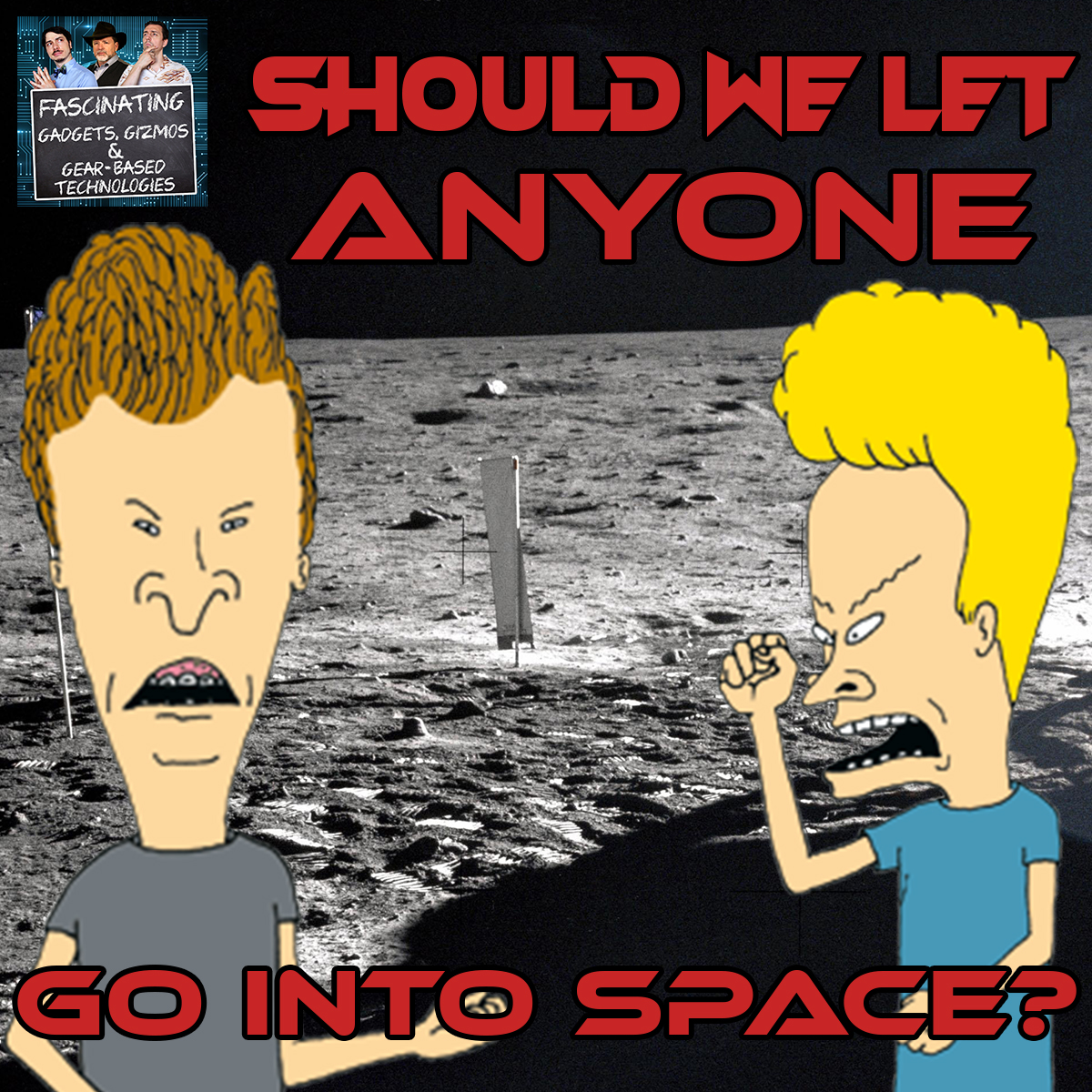 You are currently viewing Ep. 136: Should We Let ANYONE Go Into Space?