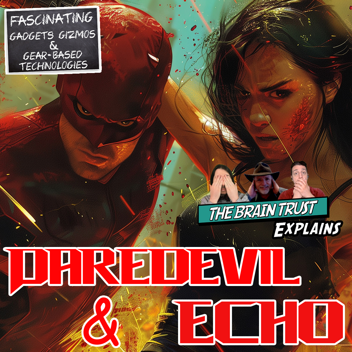 You are currently viewing Ep. 180 Daredevil & Echo