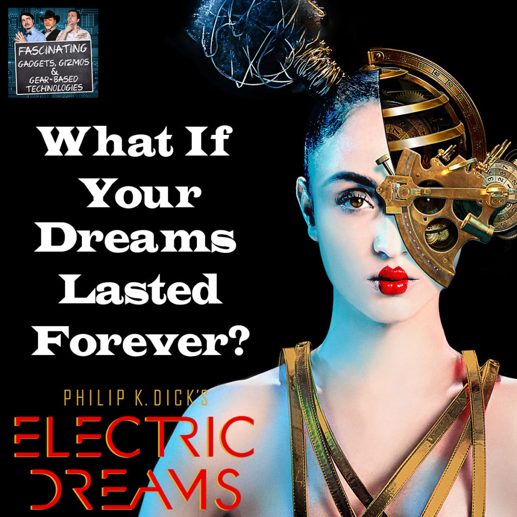 Ep. 105 What If Your Dreams Lasted Forever?