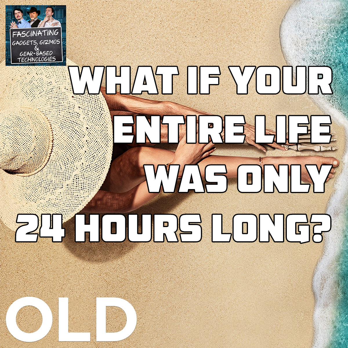 You are currently viewing Ep. 104 What If Your Entire Life Was Only 24 Hours Long?