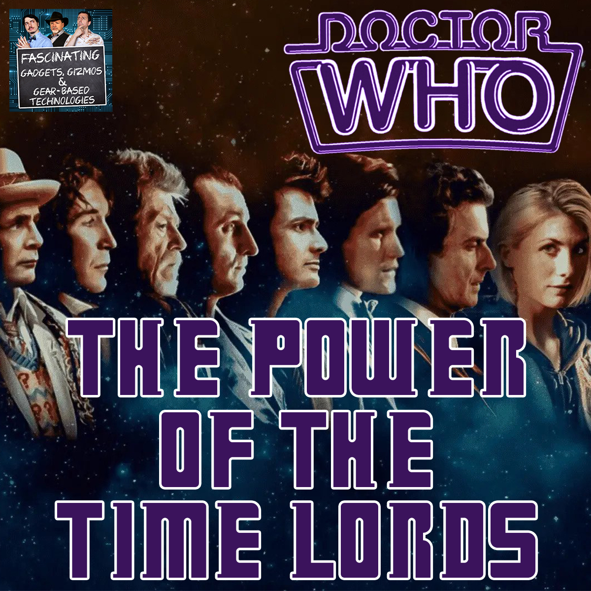 You are currently viewing Ep. 116 The Power of the Time Lords