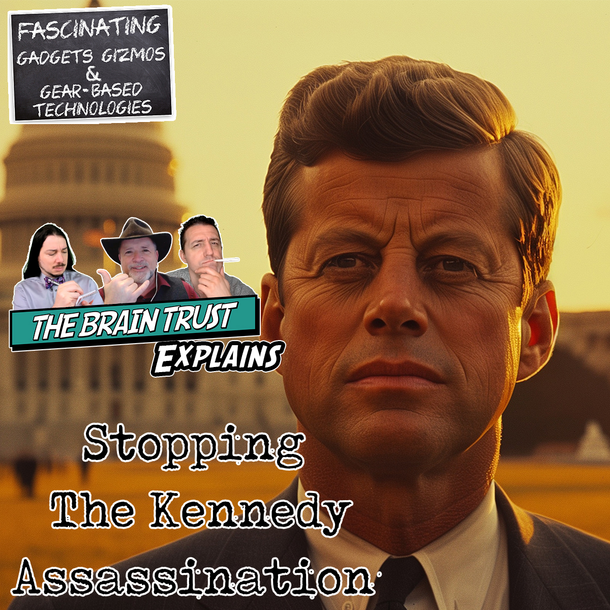 You are currently viewing Ep. 182 Stopping The Kennedy Assassination (Video)