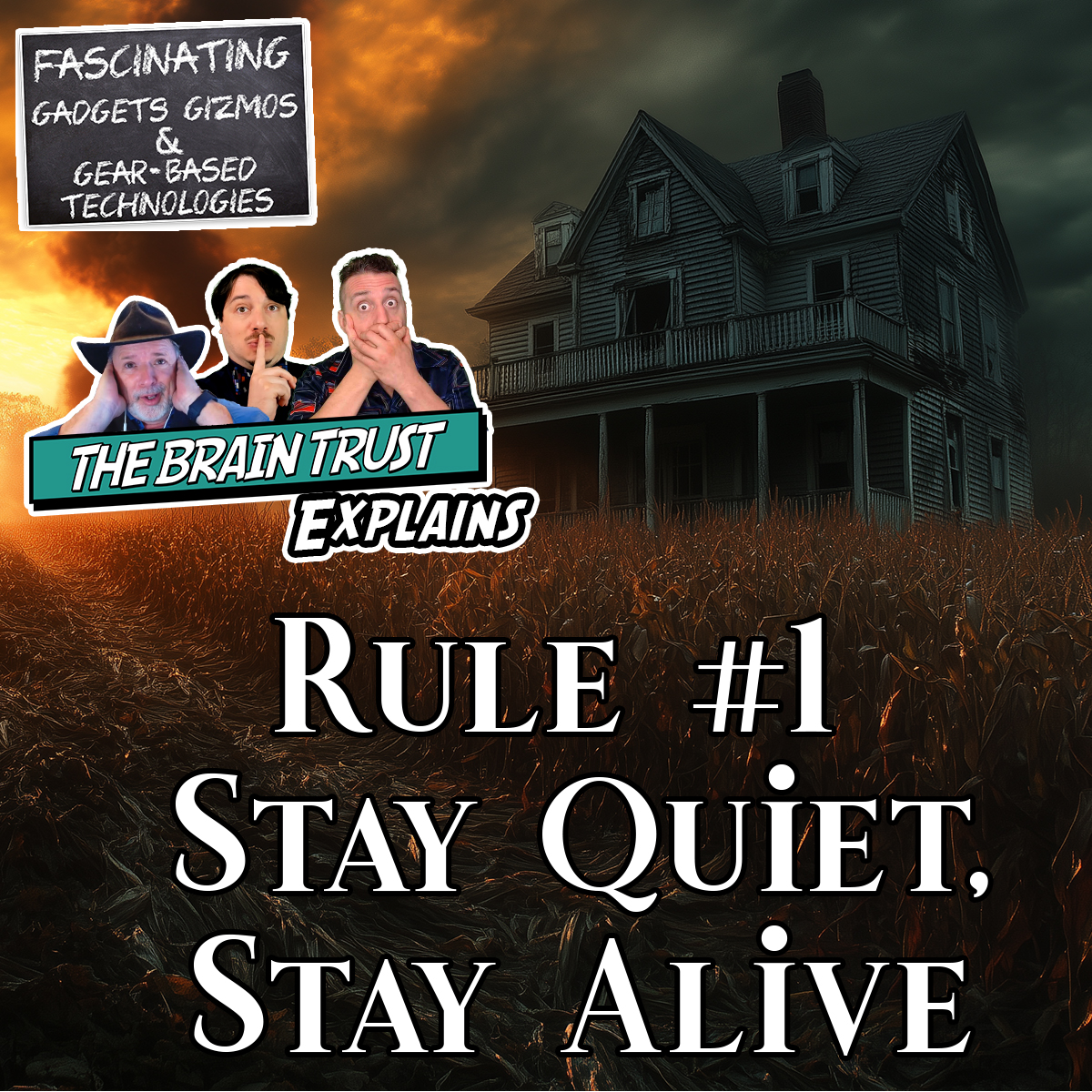 Read more about the article Ep. 192 Rule #1:  Stay Quiet, Stay Alive