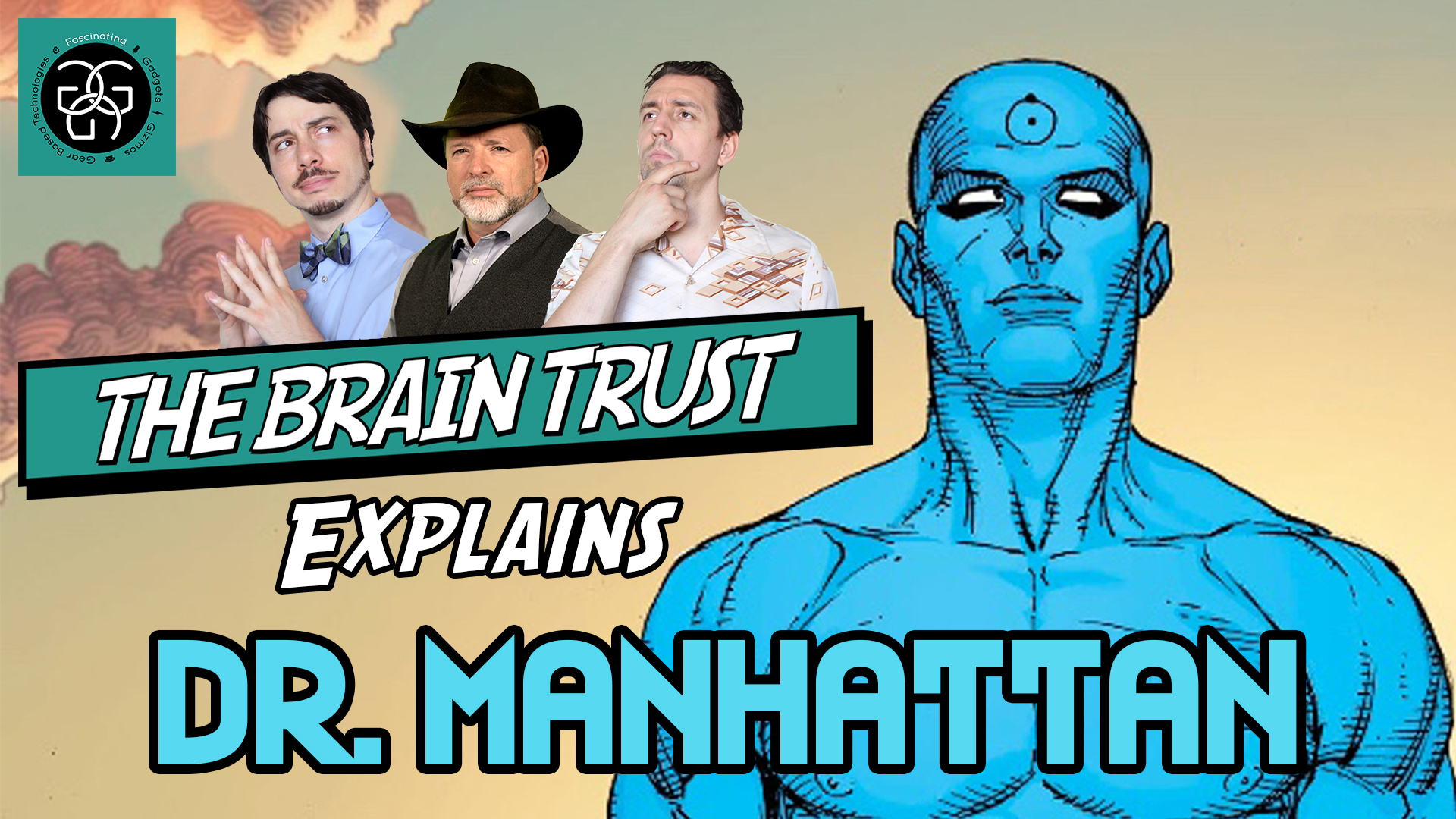 You are currently viewing Ep. 35 Watchmen – Dr. Manhattan