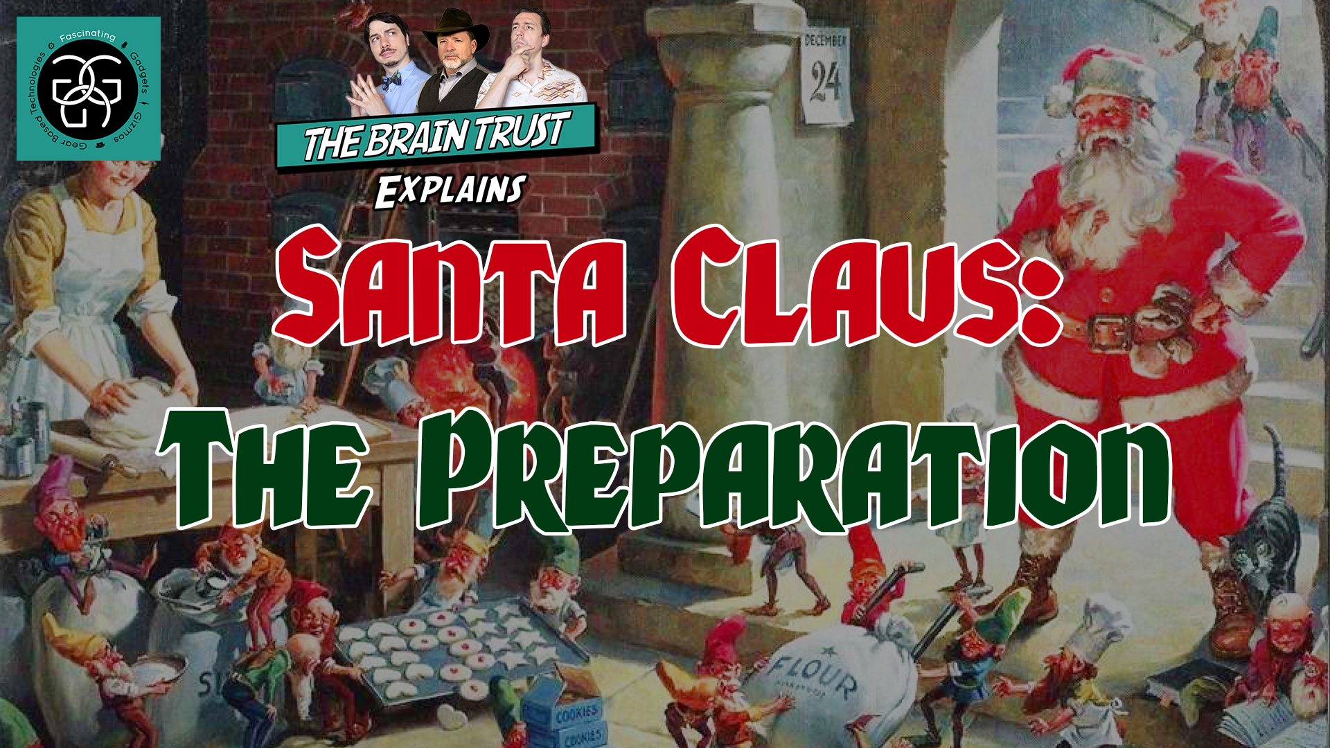 You are currently viewing Ep. 70 Santa Claus:  The Preparation