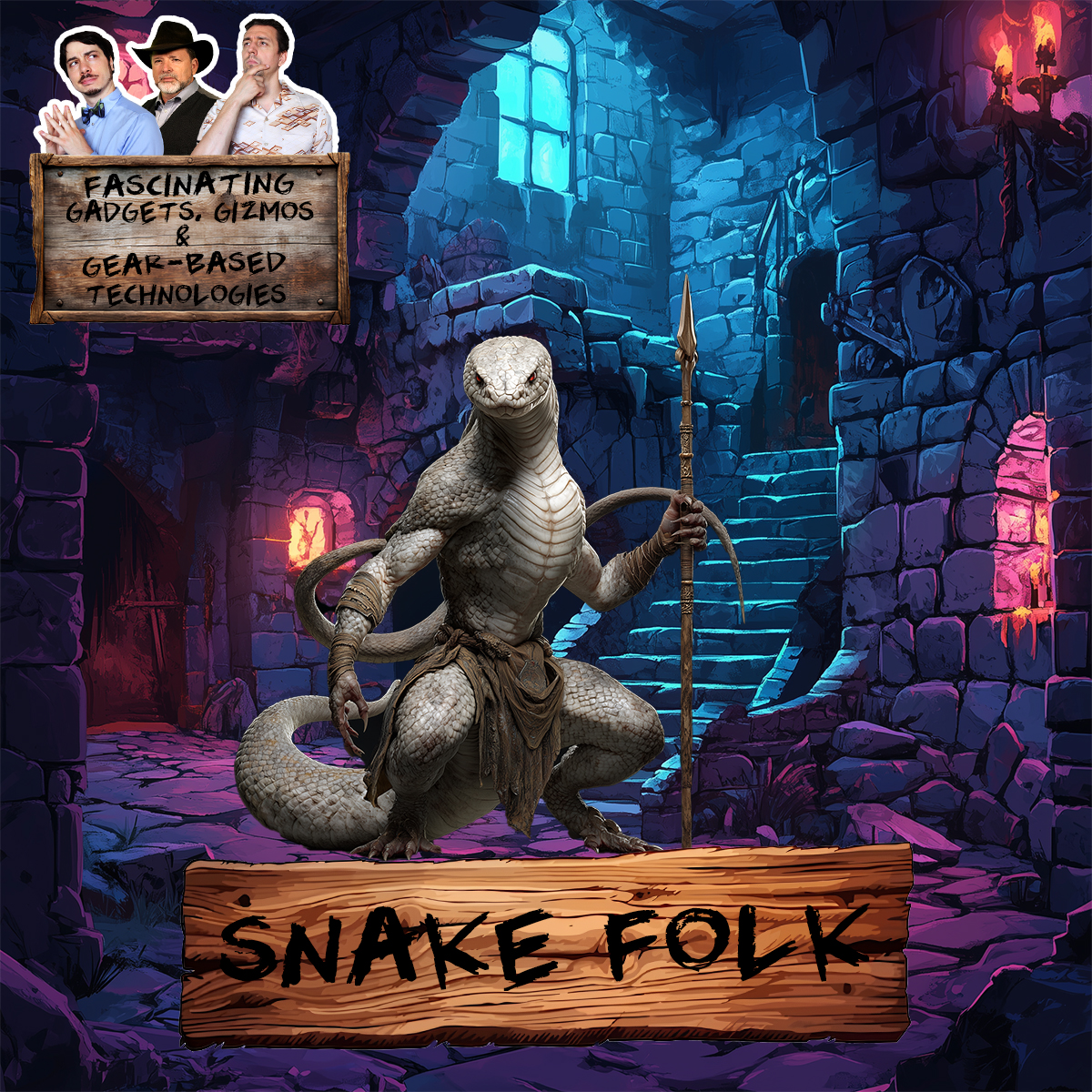 Read more about the article Ep. 211 Snake Folk